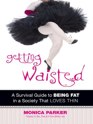 cover image of Getting Waisted